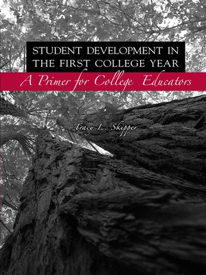 cover image of Student Development in the First College Year